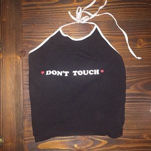Black “Don’t Touch” crop top